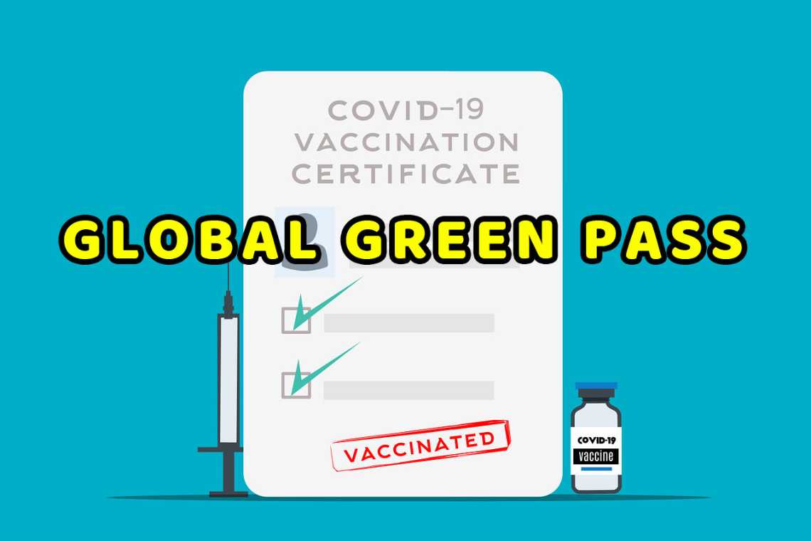 GREEN PASS GLOBAL: Pactul UE-OMS pentru certificatul verde global!